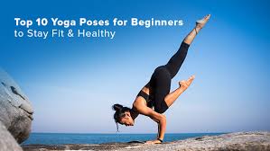 10 top yoga poses for beginners to stay