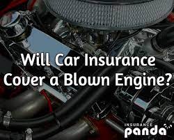 But does gap insurance cover engine failure? Will Car Insurance Cover A Blown Engine Insurance Panda