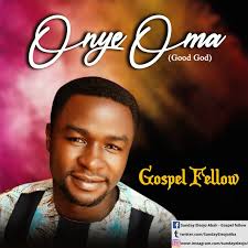 Looking for a great new podcast to play in between your favorite playlists? Download Music Gospel Fellow Onye Oma Good God Kingdomflavour Com