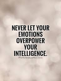 Below you will find the important quotes in jane eyre related to the theme of love, family, and independence. Let Your Emotions Get The Better Of You Self Control Quotes Life Mantras Work Motivational Quotes