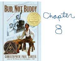 Bud, Not Buddy Chapter 8 | english, Reading | ShowMe