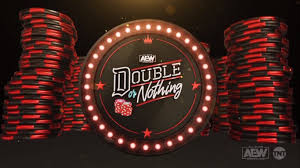 The last two installments of aew double or nothing were great and they had really good matches as the name suggests. Predictions Aew Double Or Nothing 2021 On Tap Sports Net