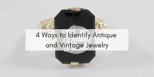 identify antique and vine jewelry