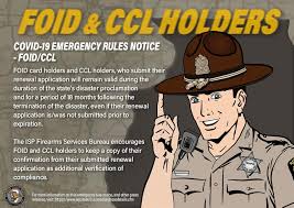 Jun 04, 2021 · the state's foid and other gun laws face about a dozen lawsuits in state and federal court. Isp File Emergency Rules Extending Deadline For Foid Ccl Renewals