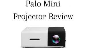 palo mini projector reviews does it