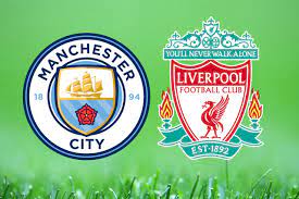 İngiltere Premier Lig: Manchester City - Liverpool maçı canlı izle |  Liverpool - Manchester City maçı S Sport