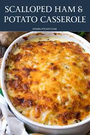 Its pungency provides a foil to both the potatoes' rich blandness and the ham's sweetness. Scalloped Ham And Potato Casserole A Family Feast