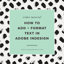 format text in adobe indesign