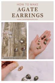 make agate earrings diy agate jewelry