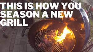 7 Simple Steps On How To Season A New Charcoal Grill I Weber Kettle -  YouTube