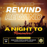 Rewind: A Night to Remember!