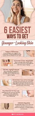 25 simple tips to get younger looking skin