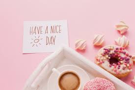 have a nice day images free