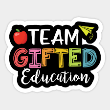Gifted Education Team T-Shirt Teacher Student School Gift - Gifted Education  Team Back To School - Sticker | TeePublic