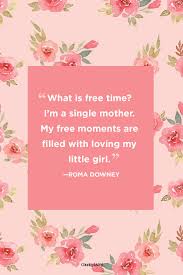 I am good, but not an angel. 40 Best Single Mom Quotes Being A Single Mother Sayings