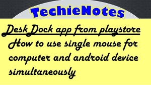 deskdock app how to use single mouse