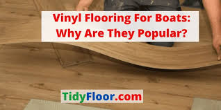 vinyl flooring for boats why are they