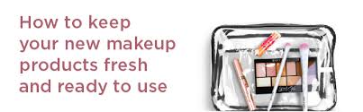 how to refresh your makeup bag