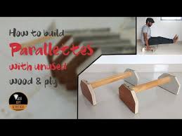 how to build parallettes from wood