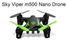sky viper m500 nano drone best quadcopter