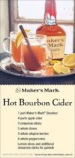 While we are brimming with suggestions for what you should eat, here is some essential advice on what to drink. Maker S Mark Hot Bourbon Cider Drinks Alcohol Recipes Bourbon Cider Boozy Drinks