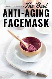 homemade anti aging face mask better