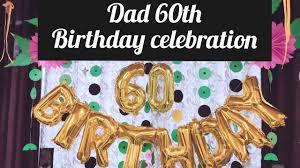 dad 60th birthday celebration in