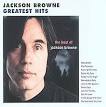 Best of...Live/The Next Voice You Hear: The Best of Jackson Brown