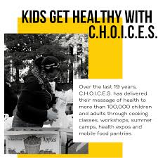 kids get healthy with c h o i c e s