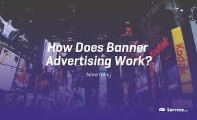 how does banner advertising work