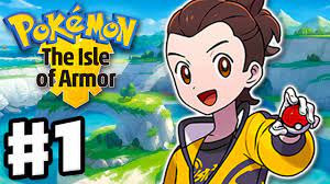 Pokemon Sword and Shield: The Isle of Armor - Gameplay Walkthrough Part 1 -  New Expansion Pass! - YouTube