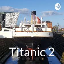 We did not find results for: Titanic 2 Podcast Podtail