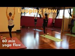 60 minute yoga cl looping flow