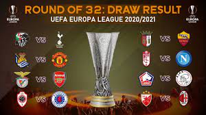 Facts, fixtures, tv info & more. 2020 21 Uefa Europa League Round Of 32 Draw Result Jungsa Football Youtube