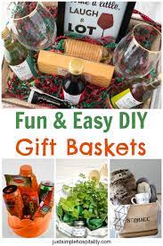 fun and easy diy gift baskets just