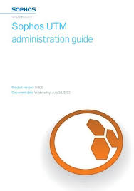 sophos utm administration guide