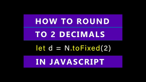 javascript how to round to 2 decimals