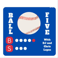 Ball Five: A Baseball Podcast
