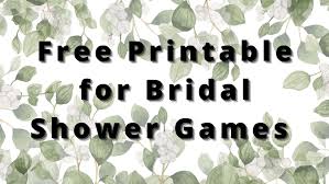 21 free able bridal shower