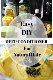 easy diy natural deep conditioner