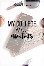college s guide makeup essentials