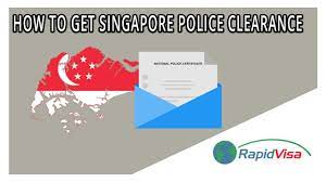 how to get a singapore police clearance