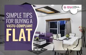 tips for ing a vastu compliant flat