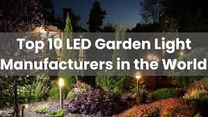 Top 10 Led Garden Light Manufacturers