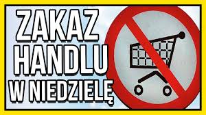 Znalezione obrazy dla zapytania zakaz handlu w niedzielę , pozamykane sklepy