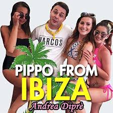 The news comes like a bolt from the blue: Pippo From Ibiza Explicit By Andrea Dipre On Amazon Music Amazon Com