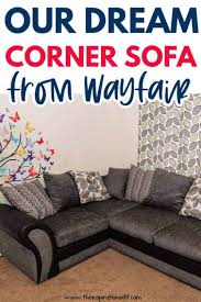 our dream corner sofa from wayfair