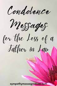 condolence messages for loss of father