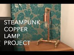 how to make a diy steampunk copper lamp