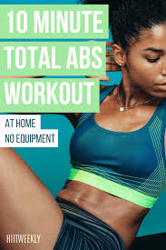 quick 10 minute home abs workout for
